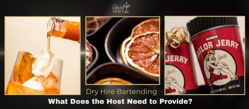 Dry Hire Bartending: What Hosts Need for a Smooth Event?