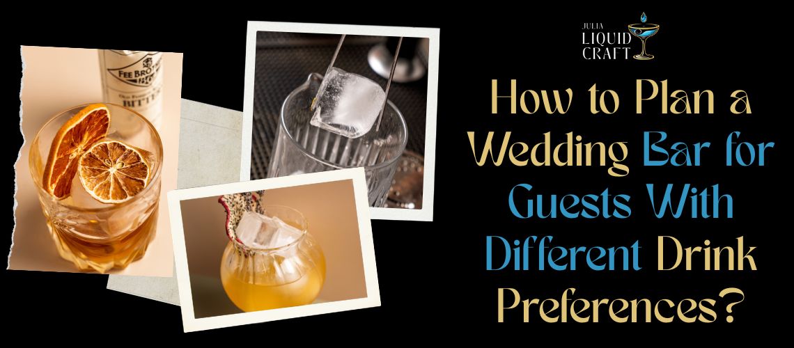 Wedding Bar for Guests With Different Drink Preferences