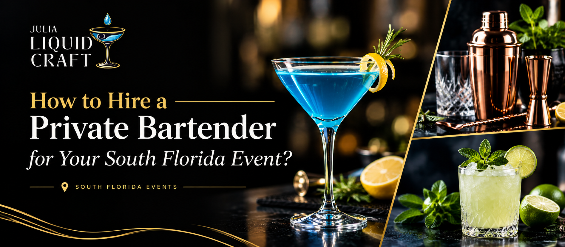 Private Bartender for Your South Florida Event