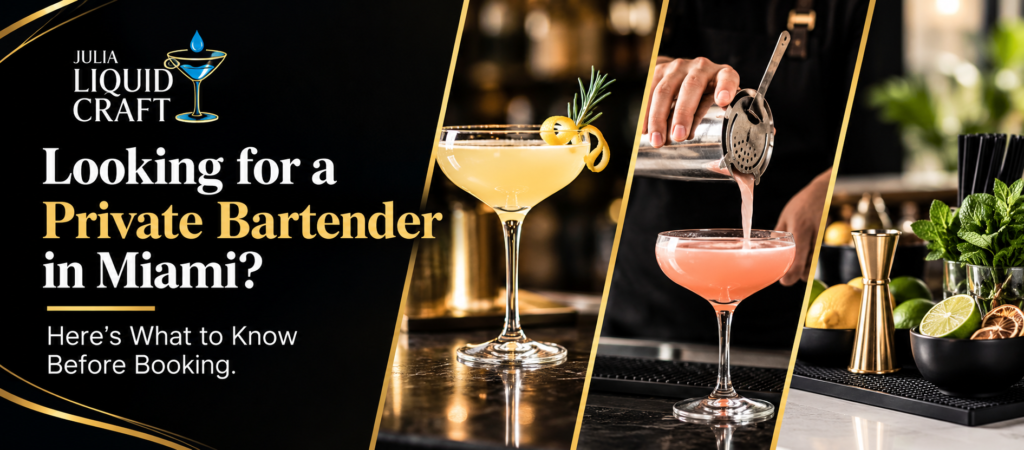 Private Bartender in Miami