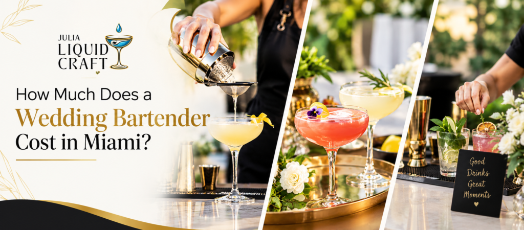 Wedding Bartender Cost in Miami