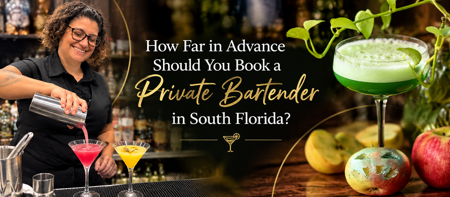Private Bartender South Florida